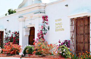 Museo Larco, Lima — Gateway to Peru’s Ancient Civilizations